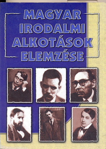 Marosi Judit - Magyar irodalmi alkotások elemzése