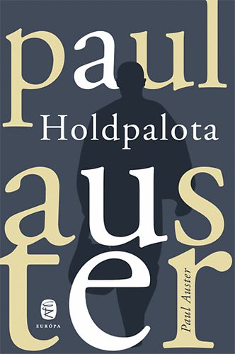 Paul Auster - Holdpalota