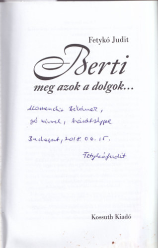 Fetykó Judit - Berti meg azok a dolgok...