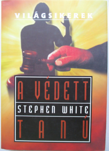 Stephen White - A vdett tan