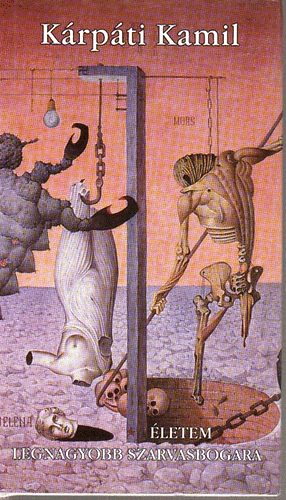 Kárpáti Kamil - Életem legnagyobb szarvasbogara