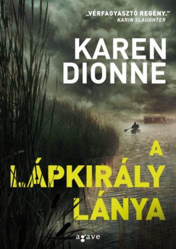 Karen Dionne - A lpkirly lnya