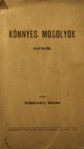 Fehrvry Istvn - Knnyes mosolyok