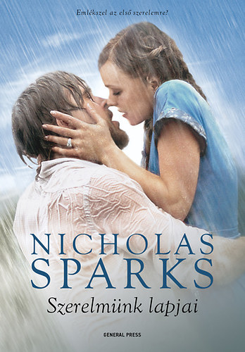 Nagy �gnes Karolina  Nicholas Sparks (ford.) - Szerelm�nk lapjai + �jjel a parton ( 2db k�nyv )