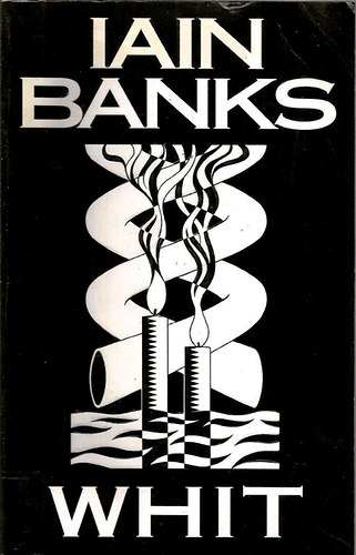 Iain Banks - Whit