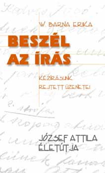 W. Barna Erika - Besz�l az �r�s