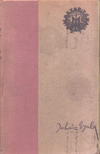 Juhász Gyula - Fiatalok, még itt vagyok! (I. kiadás, számozott)