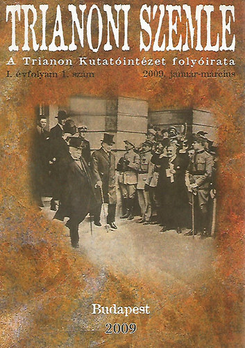 Trianoni szemle I. �vfolyam 1-2-3 sz�m (2009)