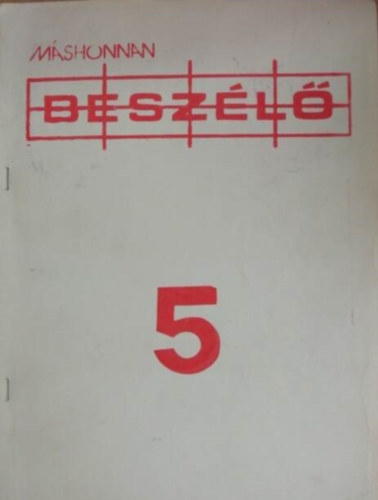 Kenedi János, Kis János - Máshonnan beszélő 5.