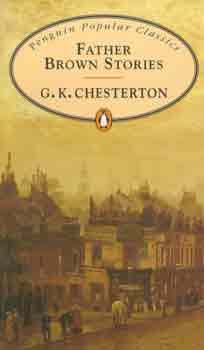 Gilbert Keith Chesterton - Father Brown Stories