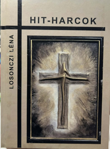 Losonczi Léna - Hit-harcok