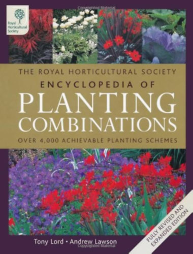 Tony-Lawson, Andrew Lord - The RHS Encyclopedia of Planting Combinations