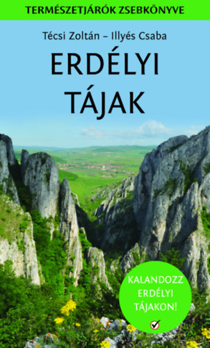 Tcsi Zoltn Illys Csaba - Erdlyi tjak