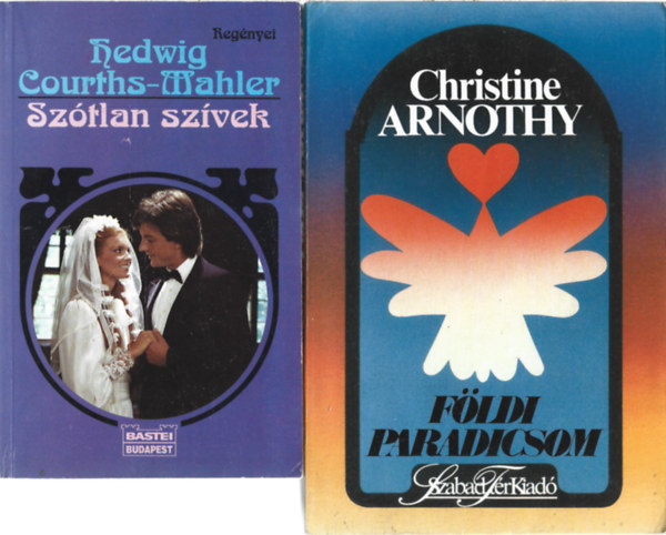 2 db könyv, Hedwig Courths-Mahler: Szótlan szívek, Christine Arnothy: Földi paradicsom