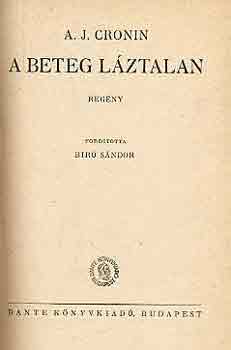 A. J. Cronin - A beteg l�ztalan