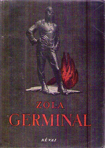 mile Zola - Germinal