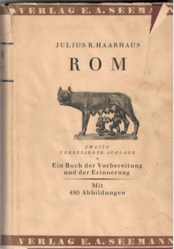 Julius R. Haarhaus - Rom-Wanderung durch die ewige Stadt und ihre Umgebung