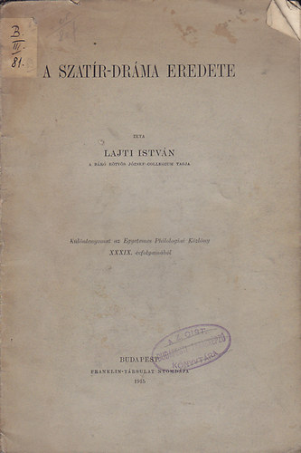 Lajti István - A szatír-dráma eredete