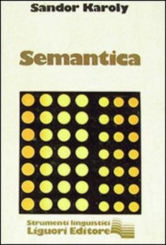 K�roly S�ndor - Semantica
