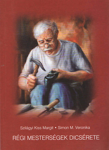 R�gi mesters�gek d�cs�rete