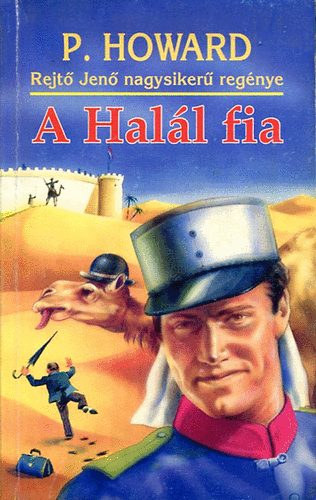 Rejtő Jenő - A Halál fia