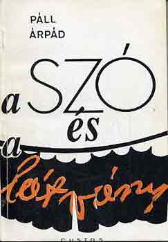 P�ll �rp�d - A sz� �s a l�tv�ny