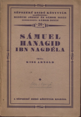 Kiss Arnold - Smuel hanagid ibn nagdla