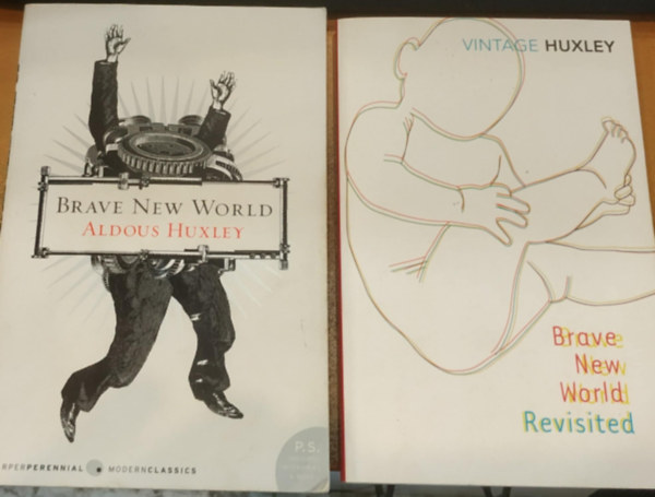 Aldous Huxley - 2 db Aldous Huxley: Brave New World + Brave New World Revisited