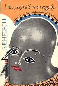 Hans J. Rehfisch - L�szisztr�t� menyegz�je