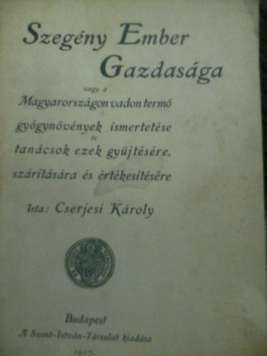 Cserjesi Kroly - Szegny ember gazdagsga