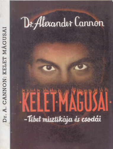 Dr. Alexander Cannon - Kelet mgusai