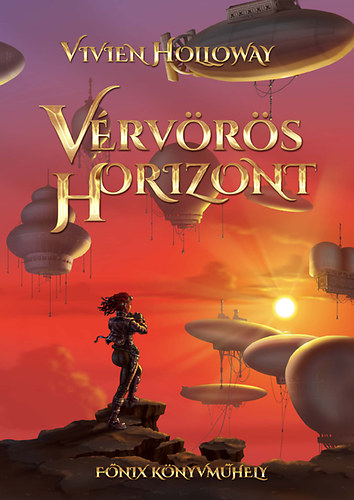 Vivien Holloway - V�rv�r�s horizont