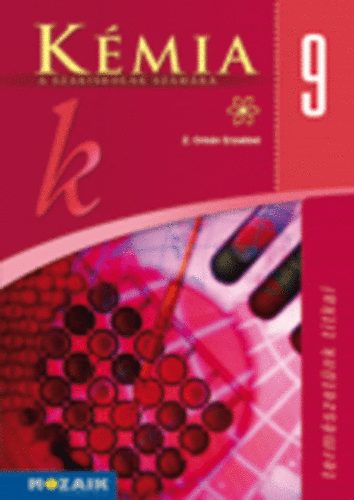Z. Orb�n Erzs�bet - K�mia a szakiskol�k sz�m�ra 9