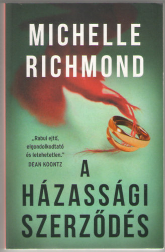Michelle Richmond - A h�zass�gi szerz�d�s