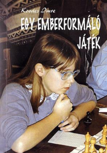 Kovács Imre - Egy emberformáló játék