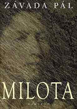 Z�vada P�l - Milota