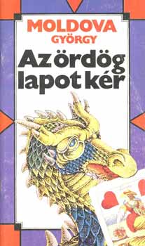 Moldova Gy�rgy - Az �rd�g lapot k�r