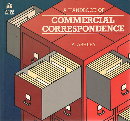 A. Ashley - A Handbook of Commercial Correspondence