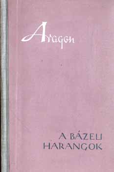 Louis Aragon - A b�zeli harangok