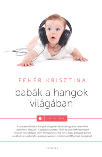 Fehr Krisztina - Babk a hangok vilgban