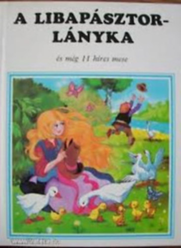 A libapsztor lnyka s mg 11 hres mese