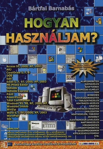 Brtfai Barnabs - Hogyan hasznljam