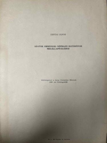Zentai János - Adatok ormánság néprajzi határának megállapításához