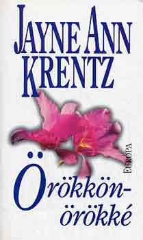 Jayne Ann Krentz - Örökkön-örökké