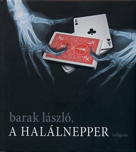 Barak Lszl - A hallnepper
