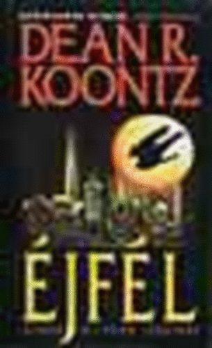 Dean R. Koontz - Éjfél