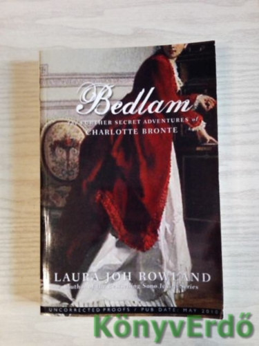 Laura Joh Rowland - Bedlam