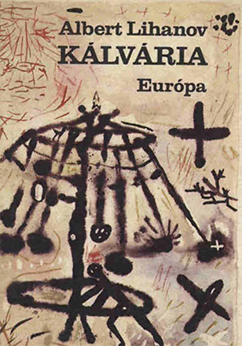 Albert Lihanov - K�lv�ria