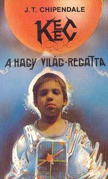 J.T. Chipendale - A nagy világ-Regatta