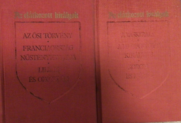 Maurice Druon - Az el�tkozott kir�lyok 1-6.